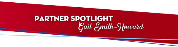 Partner Spotlight Gail Smith-Howard 